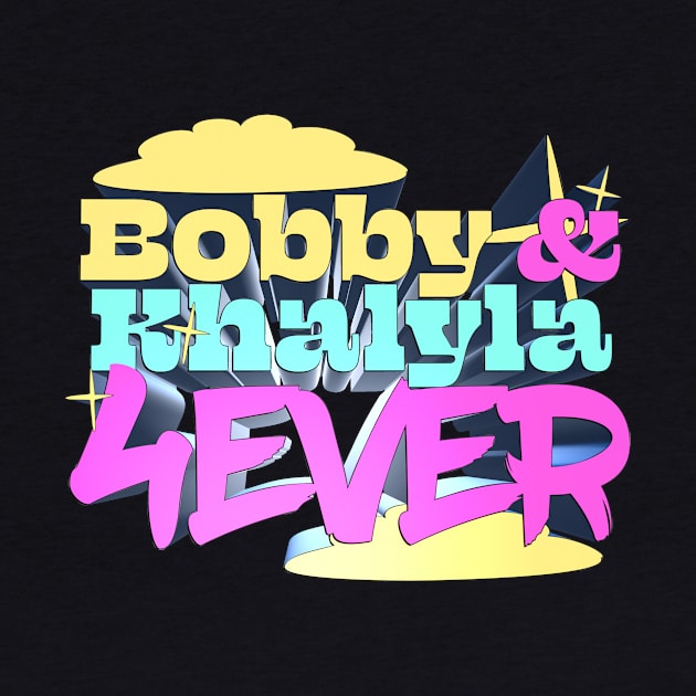 Bobby & Khalyla 4Ever - Tigerbelly Podcast Fan Design by Ina